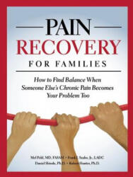 Pain Recovery for Families - Mel Pohl, Frank J. Szabo, Daniel Shiode (ISBN: 9780981848235)