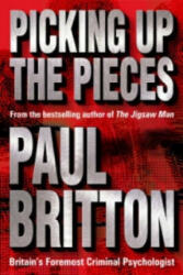 Picking Up The Pieces - Paul Britton (ISBN: 9780552147187)