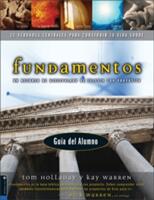 Fundamentos - Gua del Alumno: Un Recurso de Discipulado de Iglesia Con Propsito (ISBN: 9780829738674)