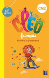 Fichier d'entrainement Ecole inclusive- CM2 - Antoine Fetet, Joëlle Gardette (2022)