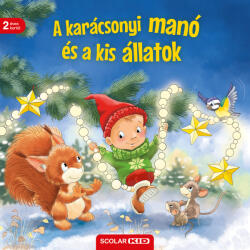 A karácsonyi manó és a kis állatok (ISBN: 9789636852474)