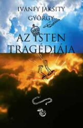 Az Isten tragédiája (ISBN: 9789639659070)