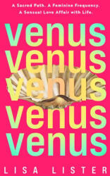 Lister, Lisa - Venus - Lister, Lisa (ISBN: 9781401973995)
