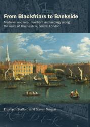 From Blackfriars to Bankside (ISBN: 9780995663602)