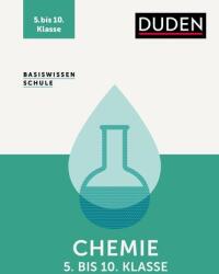 Basiswissen Schule - Chemie 5. bis 10. Klasse (ISBN: 9783411713073)
