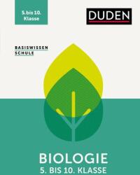 Basiswissen Schule - Biologie 5. bis 10. Klasse (ISBN: 9783411713066)
