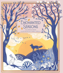 Enchanted Seasons - TROLLE MARIA (ISBN: 9781423670094)