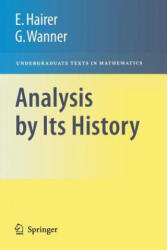 Analysis by Its History - E. Hairer (ISBN: 9780387770314)