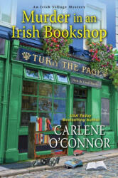 Murder in an Irish Bookshop - Carlene O'Connor (ISBN: 9781496730824)