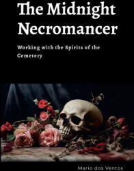 The Midnight Necromancer - Mario dos Ventos (ISBN: 9781300255604)