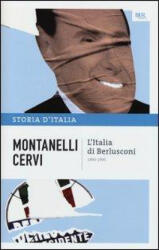 Storia d'Italia/L'Italia di Berlusconi - Mario Cervi, Indro Montanelli (ISBN: 9788817057561)