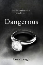 Dangerous Pleasures - Lora Leigh (ISBN: 9781509891610)