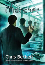 Marcher - Chris Beckett (ISBN: 9781907069741)