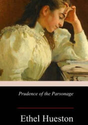 Prudence of the Parsonage - Ethel Hueston (ISBN: 9781978476424)