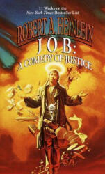 Robert A. Heinlein - Job - Robert A. Heinlein (ISBN: 9780345316509)