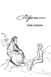 Conferences - JOHN CASSIAN (ISBN: 9780648123415)