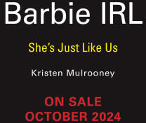 BARBIE IRL | MULROONEY KRISTEN (2024)