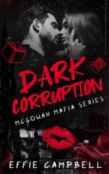 Dark Corruption - Effie Campbell (2024)