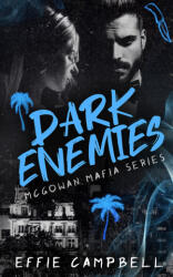 Dark Enemies - Effie Campbell (2023)