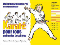 Karaté pour tous en bandes dessinées (ISBN: 9782846173452)