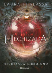 Hechizada - LAURA THALASSA (2025)