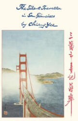 The Silent Traveller in San Francisco - Chiang Yee (2016)