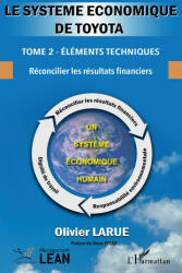 Le système économique de Toyota. - Larue (2025)