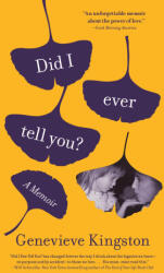 DID I EVER TELL YOU - KINGSTON GENEVIEVE (2025)