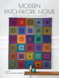 Modern Patchwork Home - Vivika DeNegre (ISBN: 9781440248856)