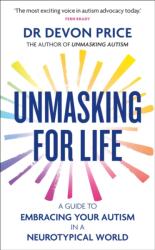 Unmasking for Life (ISBN: 9781800962934)