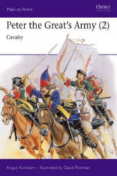 Peter the Great's Army - Angus Konstam (ISBN: 9781855323483)
