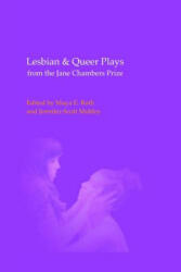 Lesbian & Queer Plays from the Jane Chambers Prize - Maya E Roth, Jennifer-Scott Mobley (ISBN: 9780359058068)