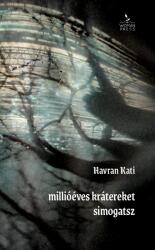 millióéves krátereket simogatsz (ISBN: 9788069219007)