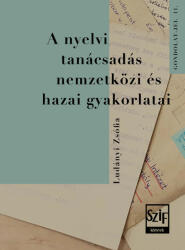 A nyelvi tanácsadás nemzetközi és hazai gyakorlatai (ISBN: 9786156617385)