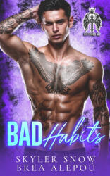 Bad Habits - Skyler Snow (2024)