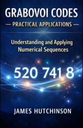 GRABAVOI CODES - Book 1 of 3 - James Hutchinson (2025)