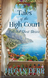 Tales of the High Court - Megan Derr (2024)