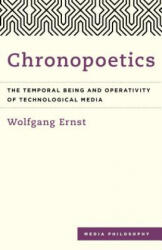 Chronopoetics - Wolfgang Ernst (2016)