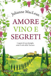 Amore, vino e segreti - Julianne MacLean (2026)