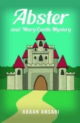 Abster and Wary Castle Mystery (ISBN: 9788193657256)