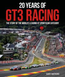 20 Years of GT3 Racing (ISBN: 9781918070118)
