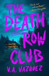 Death Row Club (ISBN: 9781668241929)