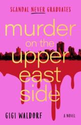 Murder on the Upper East Side (ISBN: 9781668240663)