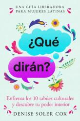Que diran? /What Will They Say? (ISBN: 9781668233290)