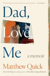 Dad, Love, Me (ISBN: 9781668091753)