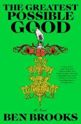 Greatest Possible Good (ISBN: 9781668089453)