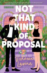 Not that Kind of Proposal (ISBN: 9781668083291)