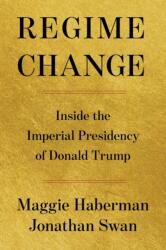 Regime Change - Jonathan Swan (ISBN: 9781668067246)