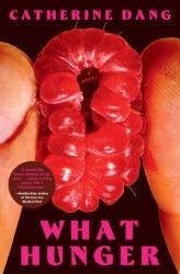 What Hunger (ISBN: 9781668065587)