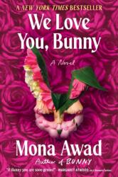 We Love You, Bunny (ISBN: 9781668059876)